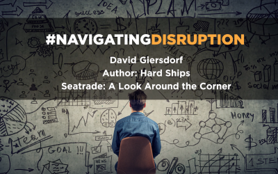 Seatrade 2021: Navigating Disruption –  A Look Around the Corner