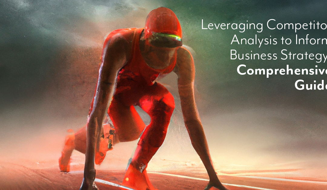Leveraging Competitor Analysis to Inform Business Strategy: Observing Key Metrics Over Time