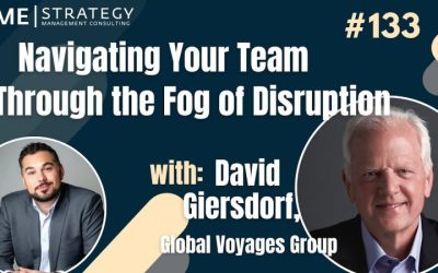 Podcast: Navigating Your Team Through the Fog of Disruption with David Giersdorf
